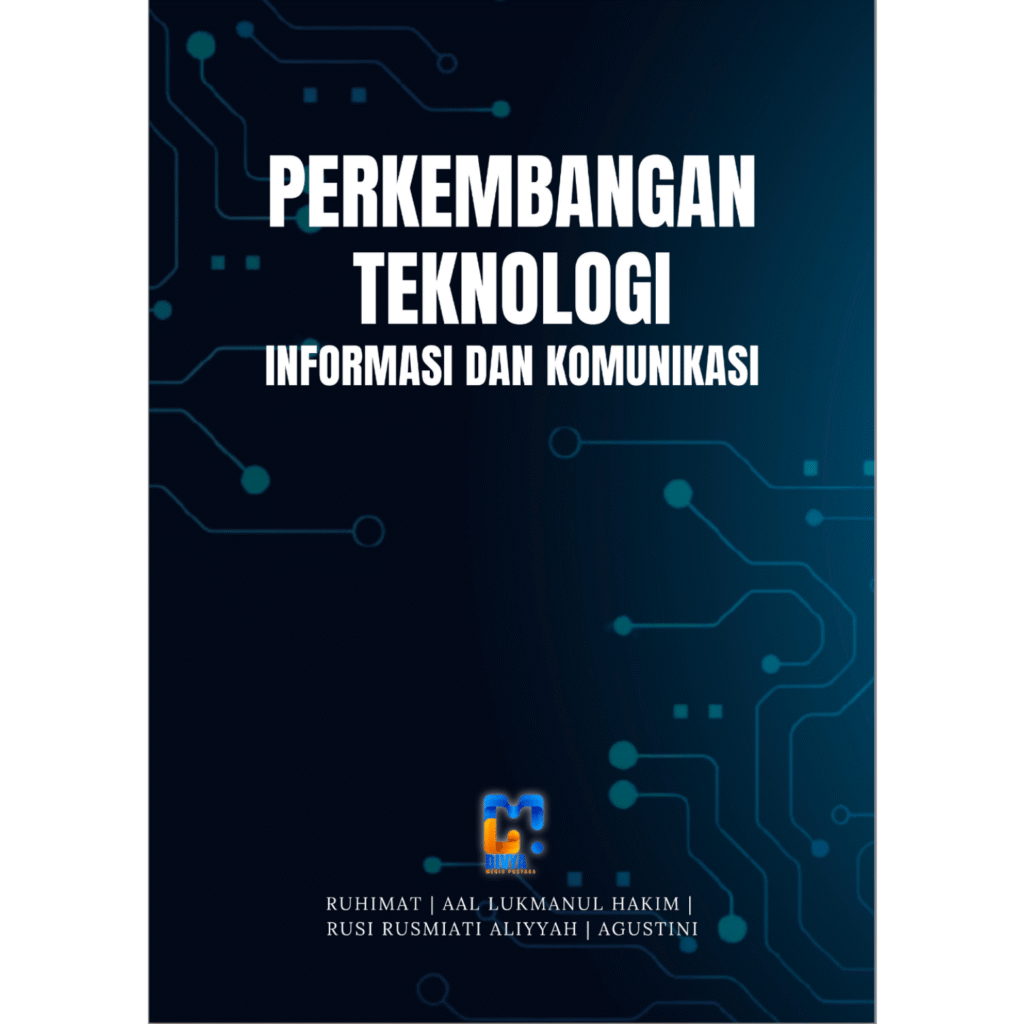 perkembangan teknologi informasi dan komunikasi
