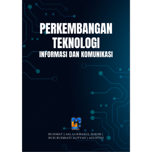 perkembangan teknologi informasi dan komunikasi
