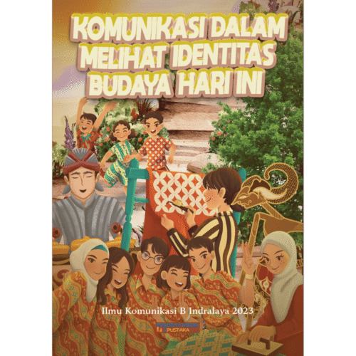 komunikasi dalam melihat identitas budaya hari ini