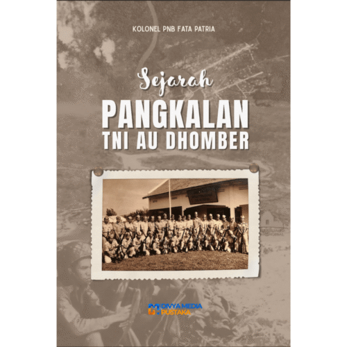 sejarah pangkalan tni angkatan udara (au) dhomber