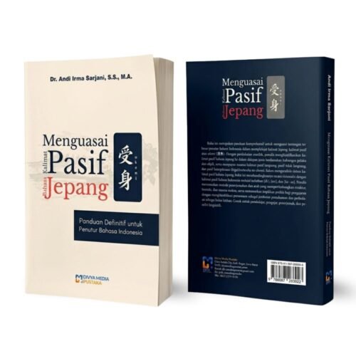 menguasai kalimat pasif bahasa jepang: panduan definitif untuk penutur bahasa indonesia