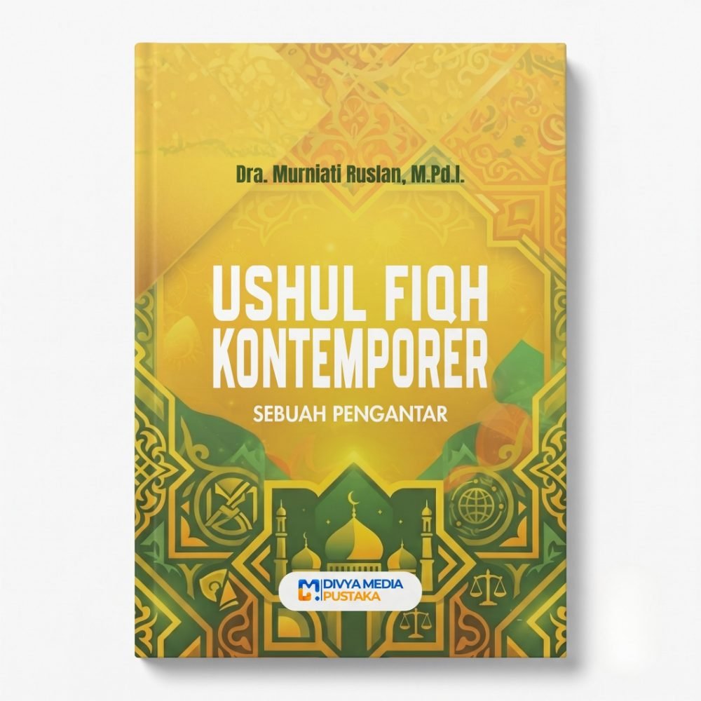 ushul fiqh kontemporer: sebuah pengantar