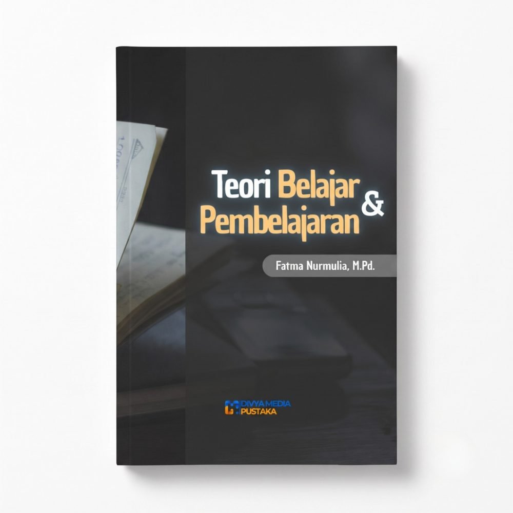 teori belajar dan pembelajaran