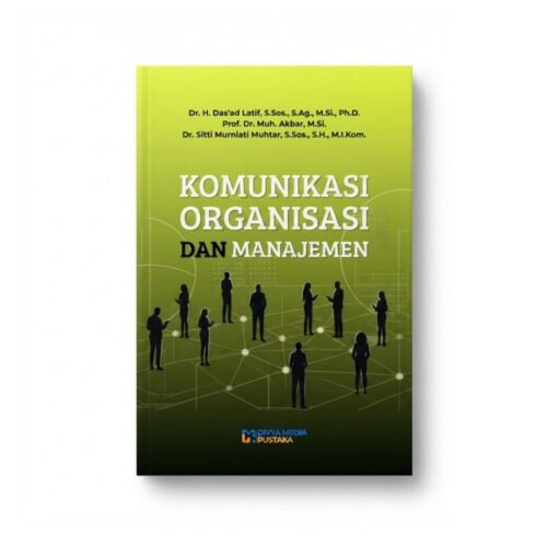 komunikasi organisasi dan manajemen