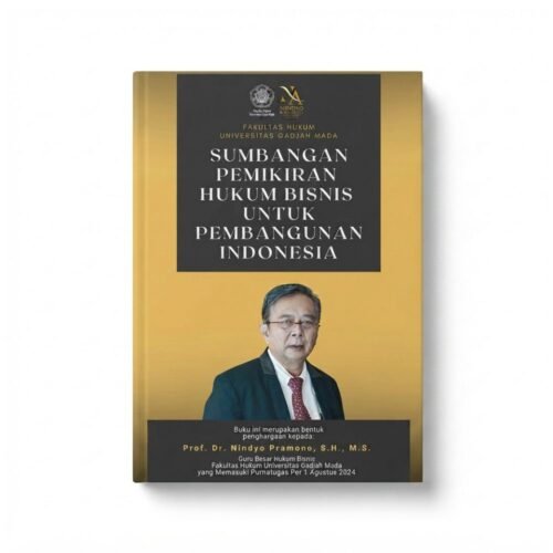 sumbangan pemikiran hukum bisnis untuk pembangunan indonesia