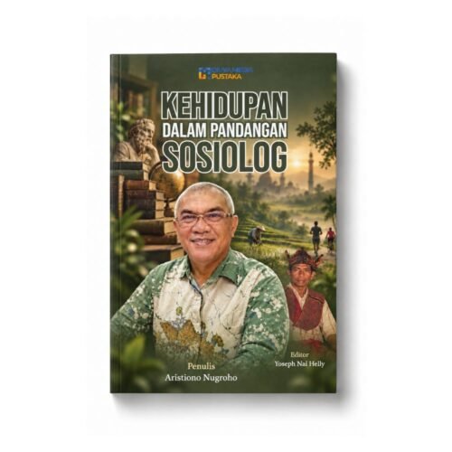 KEHIDUPAN DALAM PANDANGAN SOSIOLOG